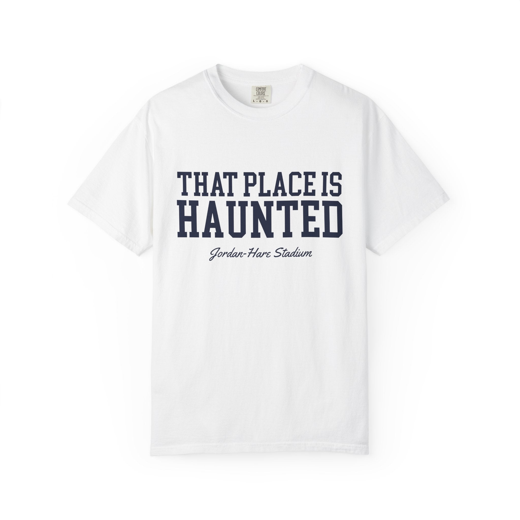 That Place Is Haunted T-Shirt - WDMFE