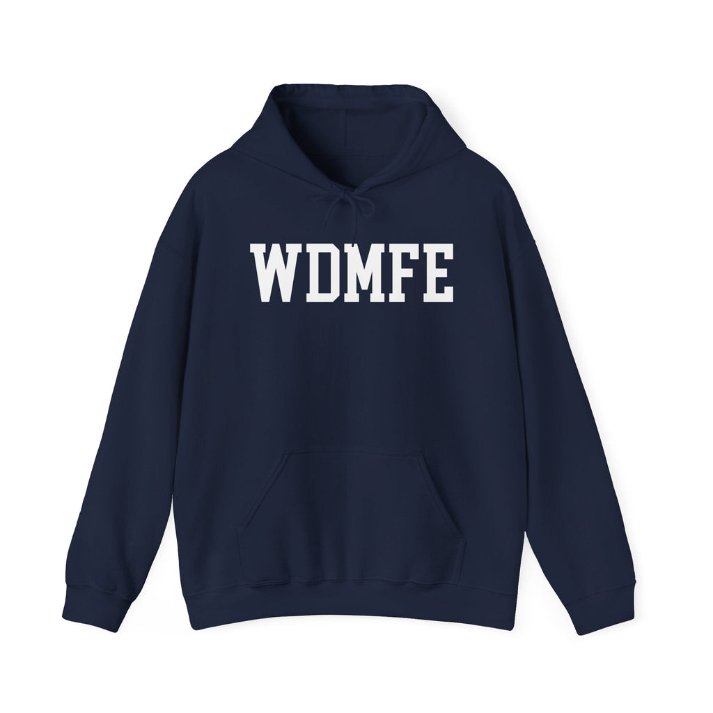 WDMFE Hoodie - WDMFE