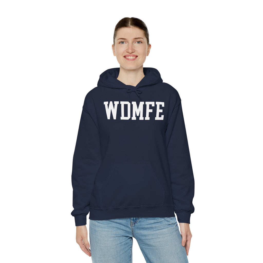 WDMFE Hoodie - WDMFE